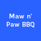 Maw n' Paw BBQ